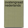 Ovatengraad Nederlands by P. Carr Gomm