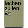 Lachen zullen we by E. Koens