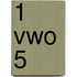 1 Vwo 5