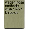 Wageningse methode wisk 1mh 1 knipblok door Kremers