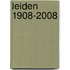 Leiden 1908-2008