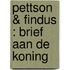 Pettson & Findus : Brief aan de koning