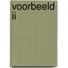 Voorbeeld II door M. Konijn