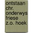 Ontstaan chr. onderwys friese z.o. hoek