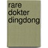 Rare dokter dingdong