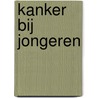 Kanker bij jongeren door Onbekend