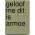 Geloof me dit is armoe