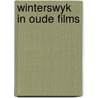 Winterswyk in oude films door Onbekend