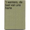 't Wenters, de taal van uns harte door H. Krosenbrink