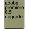 Adobe premiere 6.5 upgrade by G. Kusters