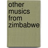 Other Musics from Zimbabwe by Unknown