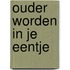 Ouder worden in je eentje