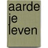 Aarde je leven