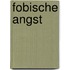 Fobische Angst