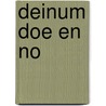 Deinum doe en no door Onbekend