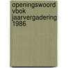 Openingswoord vbok jaarvergadering 1986 by Jis Douma