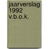 Jaarverslag 1992 v.b.o.k.