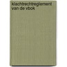 Klachtrechtreglement van de VBOK door Onbekend