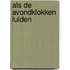 Als de avondklokken luiden