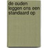 De ouden leggen ons een standaard op