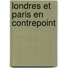 Londres et paris en contrepoint by Coppens