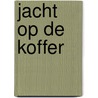 Jacht op de koffer by Aidans