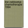 Ikw zakboekje chemotherapie 1994 by Unknown