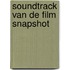 Soundtrack van de film Snapshot