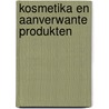 Kosmetika en aanverwante produkten door Klaphaak