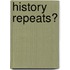History repeats?