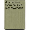 Des Heeren toorn zal zich niet afwenden by F. Mallan