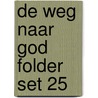 De weg naar God folder set 25 door C. Wolterink-Richter