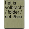 Het is volbracht / folder / set 25ex door Onbekend