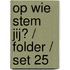Op wie stem jij? / folder / set 25