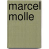 Marcel Molle door M. Molle