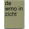 De WMO in zicht door S.C. Jansen