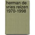 Herman de Vries reizen 1970-1998