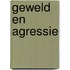 Geweld en agressie