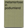 Metamorfose in podiumland by Jaak Ph. Janssens