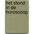 Het stond in de horoscoop