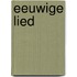Eeuwige lied