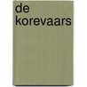 De Korevaars door J.W. Ooms