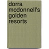 Dorra McDonnell's golden resorts door R.J. Baken