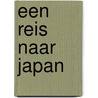 Een reis naar Japan door R. De Meyer
