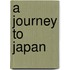 A journey to Japan