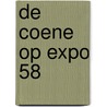 De Coene op EXPO 58 door R. Devos