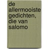 De allermooiste gedichten, die van Salomo door E. Vreuls