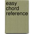 Easy Chord Reference