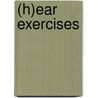 (H)Ear Exercises door R. Kuhlman