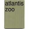 Atlantis Zoo door R. Kopland